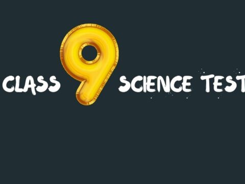 class 9 science test