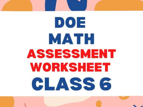 DoE MATH ASSESSMENT WORKSHEET Class 6