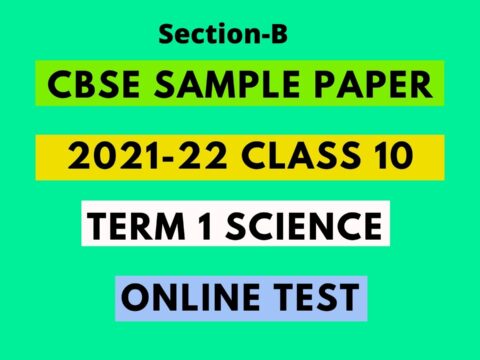 CBSE sample paper 2021-22 class 10 term 1 science Solution PDF