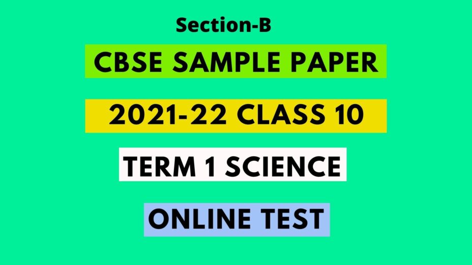 CBSE sample paper 2021-22 class 10 term 1 science Solution PDF