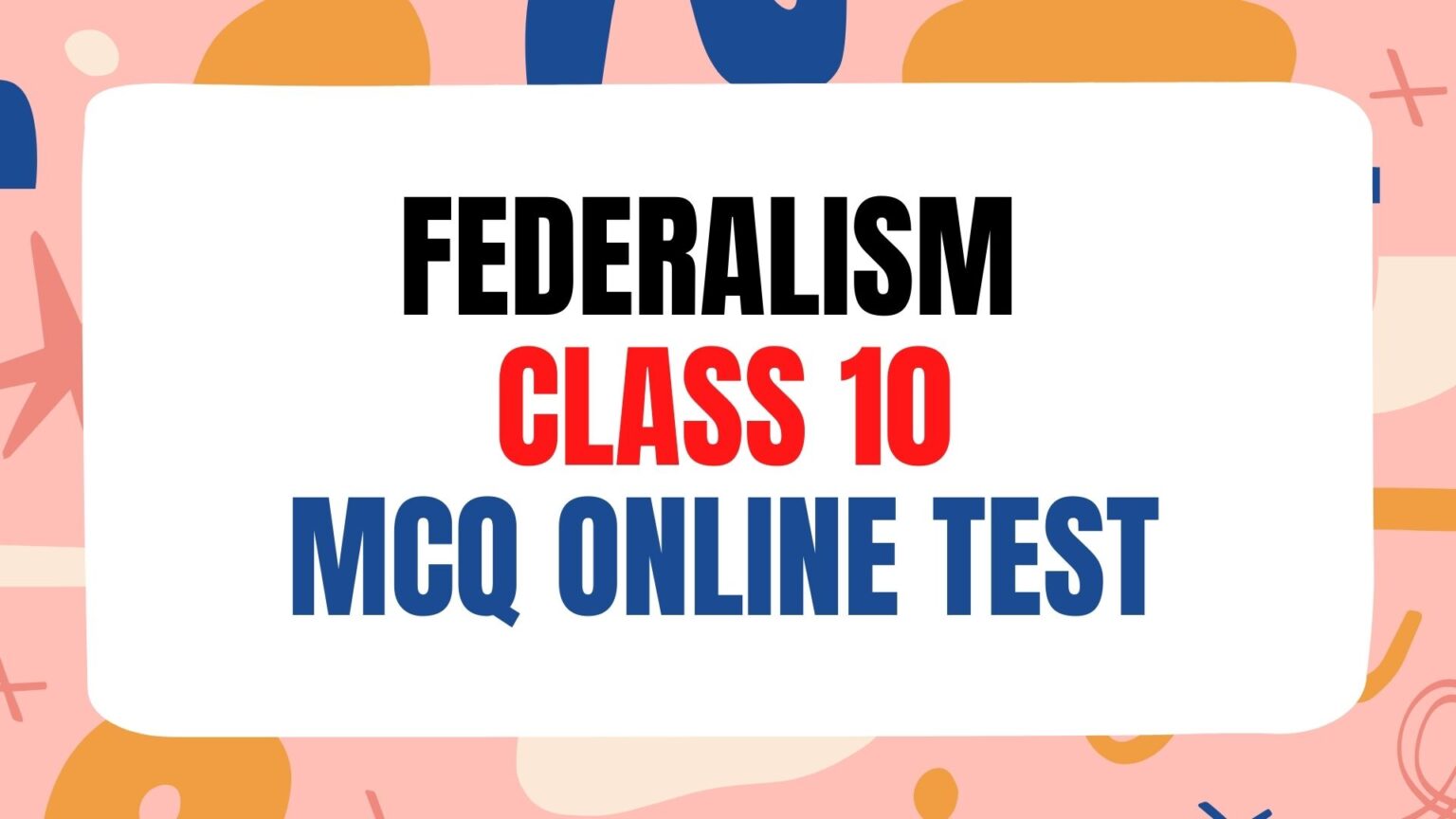 federalism-class-10-important-questions-social-science-political