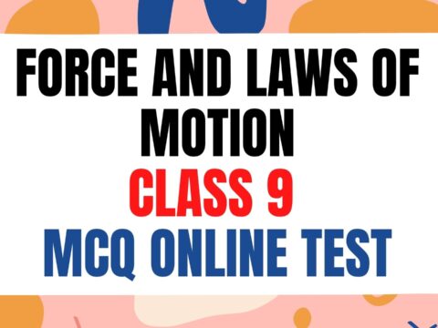 Force and laws of motion CH9 CLASS 9