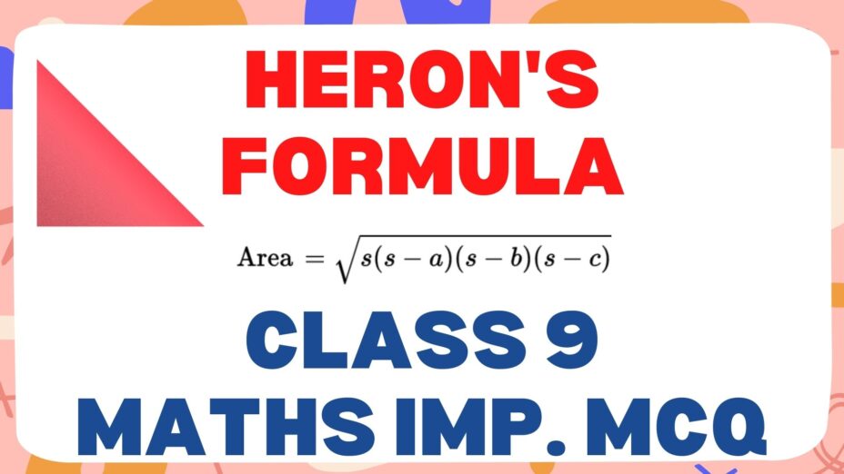 heron's formula Class 9 Math Important MCQ