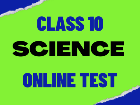 class 10 science online test