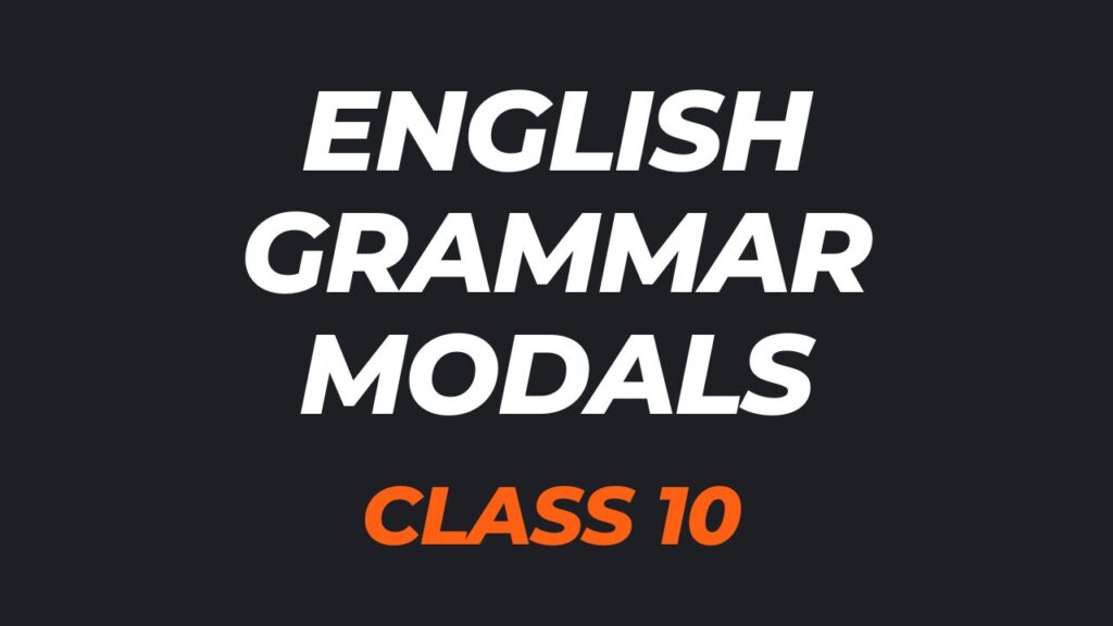 cbse-class-10-english-grammar-modals-mcqs-with-answers