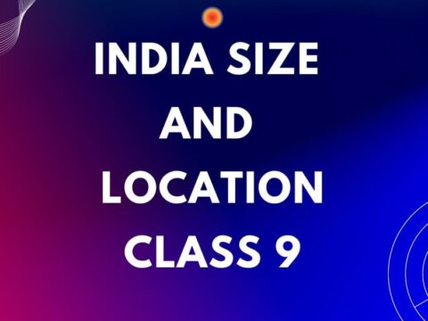 India Size and Location Class 9 mcqs question answers