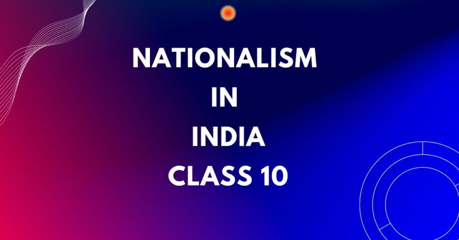 Nationalism in India Class 10 mcqs