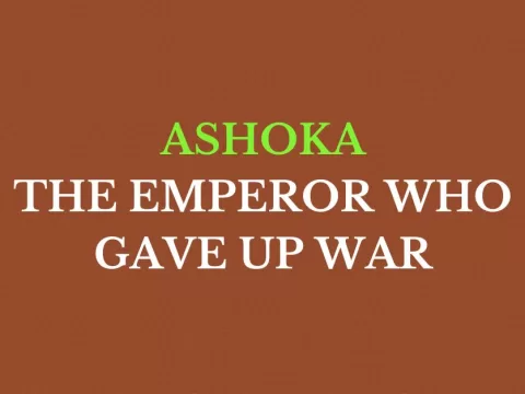 Ashoka The Emperor Who Gave Up War class 6 SST MCQ