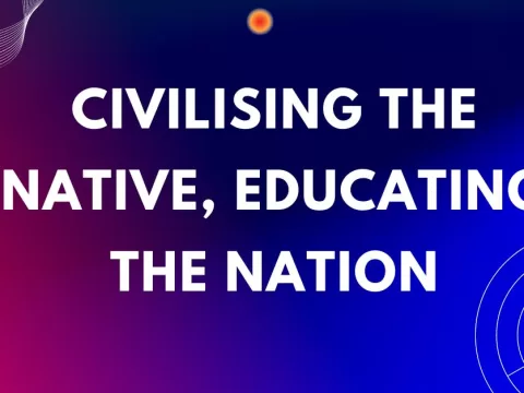 Civilising the Native, Educating the Nation class 8 SST MCQ