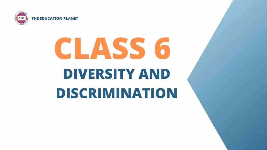 Diversity and Discrimination class 6 mcq