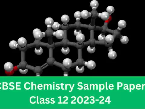 CBSE Chemistry Sample Paper Class 12 2023-24