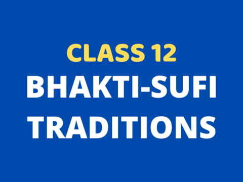 Bhakti-Sufi Traditions Class 12 Extra mcq