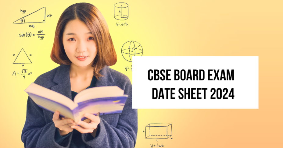 CBSE Board Exam Date Sheet 2024: Class 10th and 12th Timetable Released