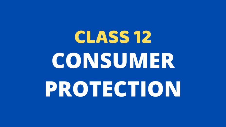 Consumer Protection Class 12 Extra mcq