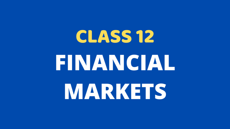 Financial Markets Class 12 Extra mcq