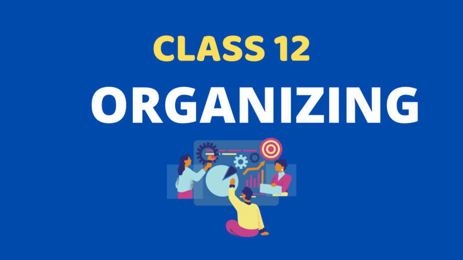 Organizing Class 12 Extra mcq