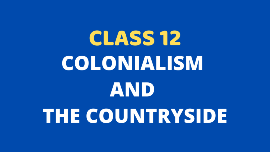 Colonialism and The Countryside Class 12 Extra mcq