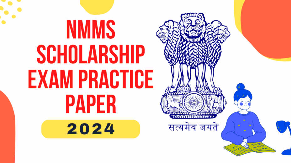 NMMS Scholarship Exam Practice Paper 2024