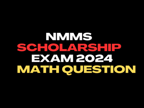 NMMS Scholarship Exam 2024 Math Question