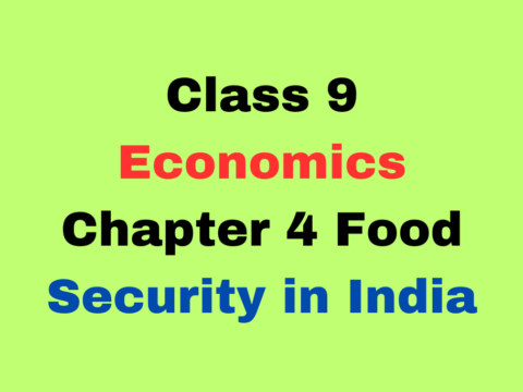 Class 9 Economics Chapter 4 Food Security in India MCQ