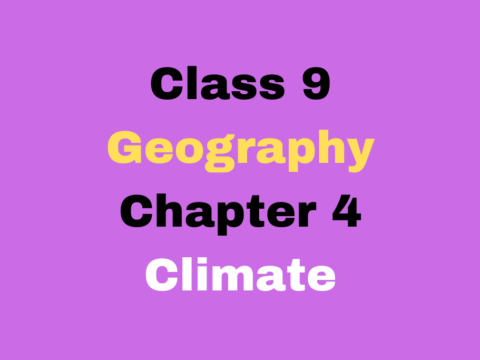 Class 9 Geography Chapter 4 Climate MCQ with Answer