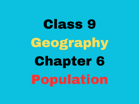 Class 9 Geography Chapter 6 Population MCQ with Answer