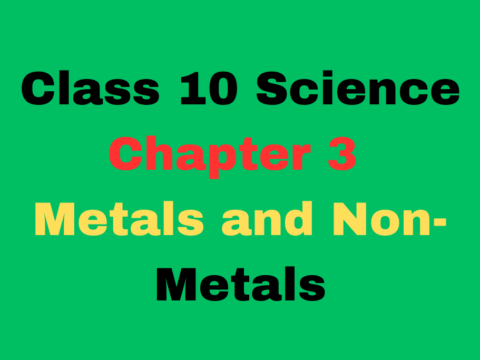 Important Question for Class 10 Chapter 3 Metals and Non-Metals