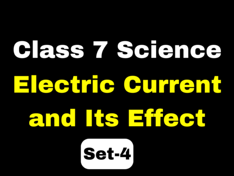 Class 7 Science Chapter 10 MCQs Electric Current and Its Effect