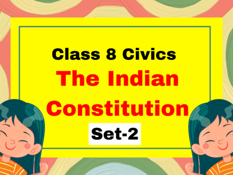 Class 8 SST Civics Chapter 1 The Indian Constitution MCQs