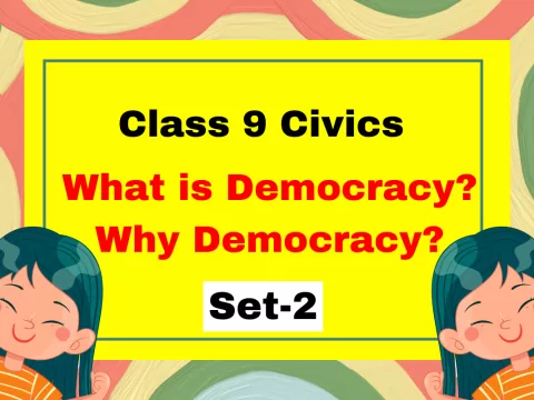 Class 9 SST Civics Chapter 1 What is Democracy? Why Democracy? MCQs