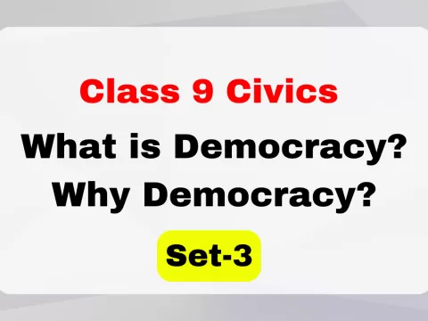 Class 9 SST Civics Chapter 1 What is Democracy? Why Democracy? MCQs