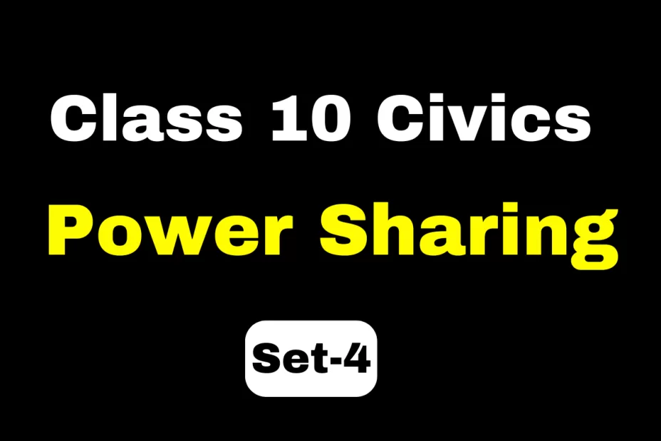 Class 10 SST Civics Chapter 1 Power Sharing MCQs