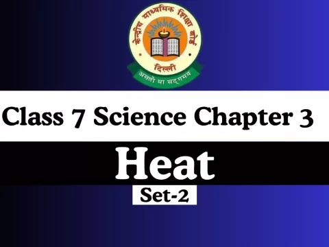 Class 7 Science Chapter 3 Heat MCQs Online Test-Free