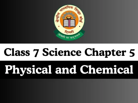 Class 7 Science Chapter 5 Physical and Chemical Change MCQs Online Test