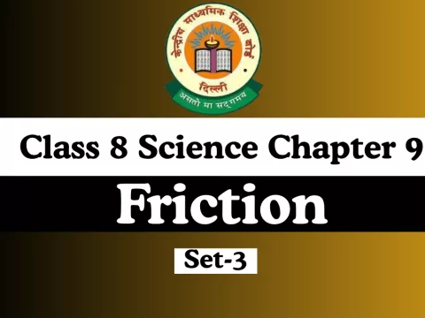 MCQs Test Online For Class 8 Science Chapter 9 Friction
