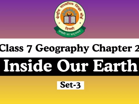 Class 7 SST Geography Chapter 2 Inside Our Earth Extra MCQs Online Test