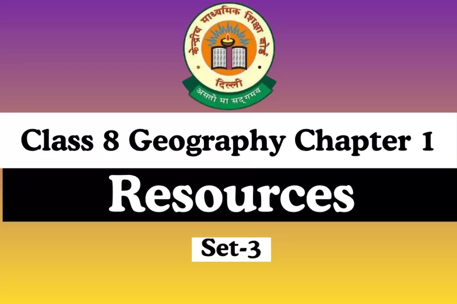 MCQ Online Test-Free Class 8 SST Geography Chapter 1 Resources