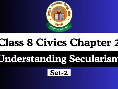 MCQs Online Test For Class 8 SST Civics Chapter 2 Understanding Secularism