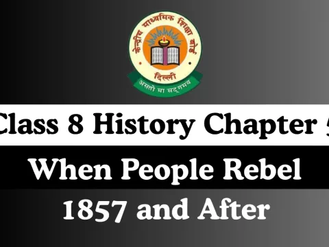Class 8 History Chapter 5 When People Rebel 1857 and After Extra MCQ