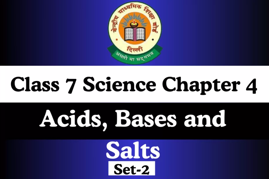 Class 7 Science Chapter 4 Acids, Bases and Salts Extra MCQ - THE ...