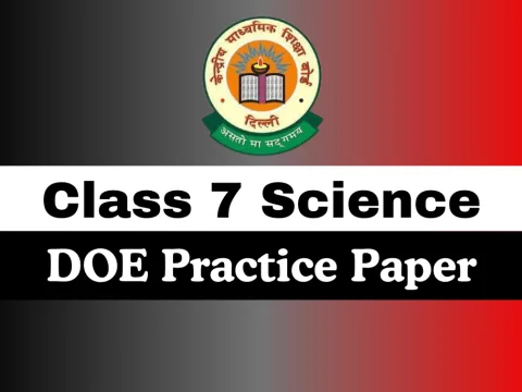 Class 7 Science DOE Practice Paper Annual Examination