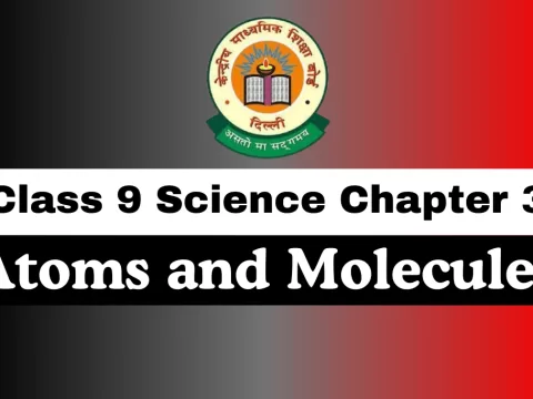 Class 9 Science Chapter 3 Atoms and Molecules MCQs Online Test