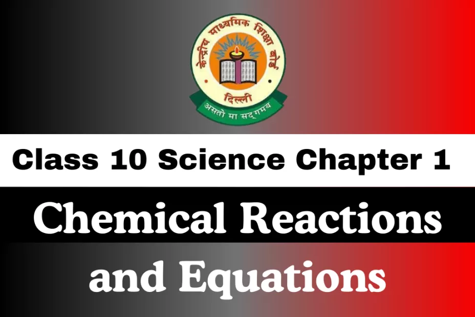 Class 10 Science Chapter 1 Chemical Reactions and Equations MCQs Online Test