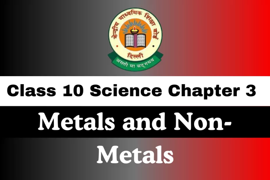 Class 10 Science Chapter 3 Metals and Non-Metals MCQs Online Test