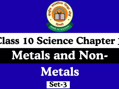 MCQs Online Test For Class 10 Science Chapter 3 Metals and Non-Metals