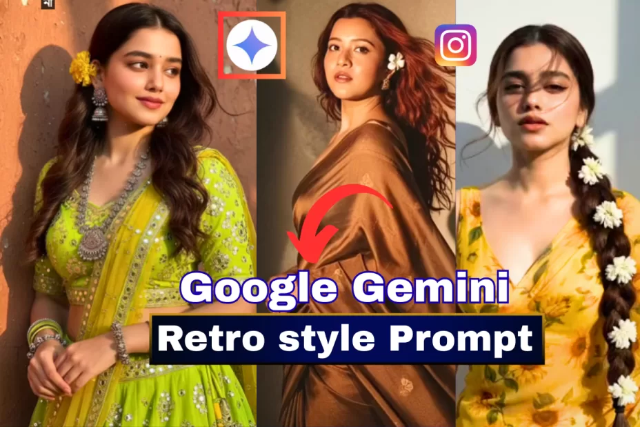 Viral Retro Gemini Girl Photo Editing Prompts for Instagram Retro Gemini girl aesthetic photo editing style for Instagram